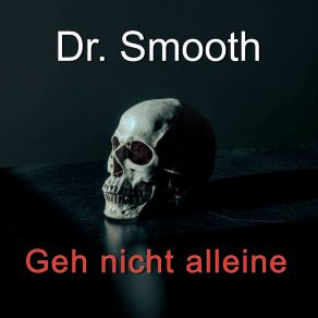 Download track Liebes Leben Dr. Smooth