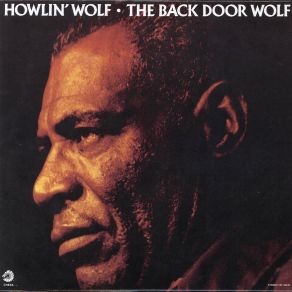 Download track Three Hundred Pounds Howlin' Wolf