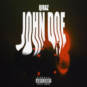 Download track John Doe (Clean Slowed) QIRAZ