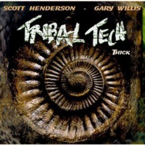 Download track Thick Scott Henderson, Tribal Tech