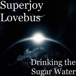 Download track Dream Day Superjoy Lovebus