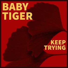 Download track A Good Night's Sleep Tiger Baby