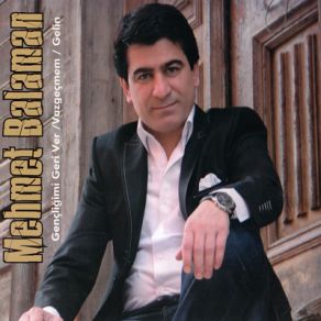 Download track Bir Arguvan Birde Sen Var Mehmet Balaman