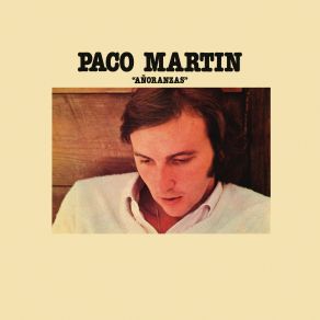 Download track Anda (Remasterizado) Paco Martin