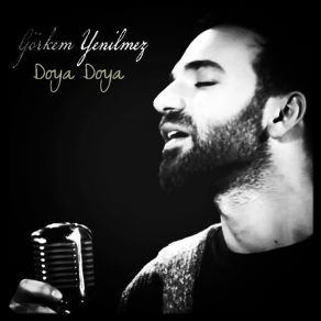 Download track Doya Doya Görkem Yenilmez