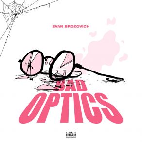 Download track Bad Eyes Evan Brozovich