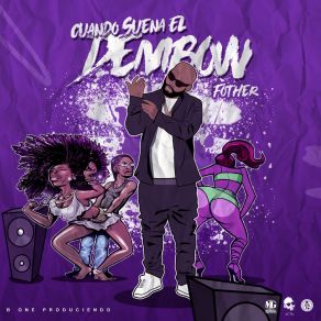 Download track El Dembow Fother