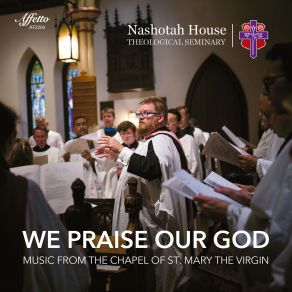 Download track A St. Edmund Mass IV. Our Father Geoffrey Williams, Elizabeth Garfield, Choirs Of Nashotah House Theological Seminary