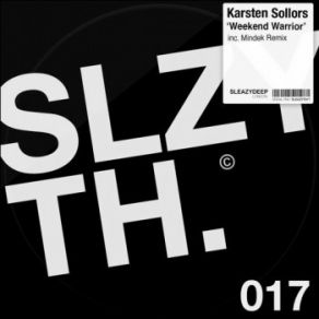 Download track Weekend Warrior (Mindek Remix) Karsten Sollors