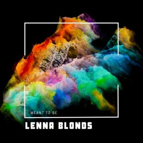 Download track All About You Lenna Blonds