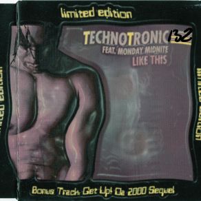 Download track Get Up! Da 99' Seaquel (Da A - Team'S Clubbin Mix) Technotronic, Monday Midnite