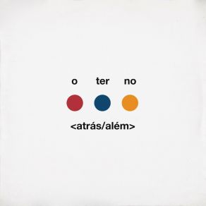 Download track Atrás / Além O Terno