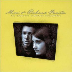 Download track The Quiet Joys Of Brotherhood Mimi, Richard Farina