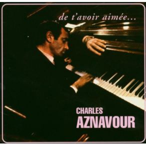 Download track Je Ne Peux Pas Rentrer Chez Moi Charles Aznavour