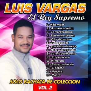 Download track Hazme Una Señita Luis Vargas