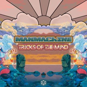 Download track Tricks Of The Mind ManMachine