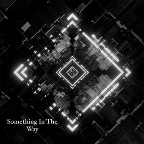 Download track Something In The Way SergoLaz