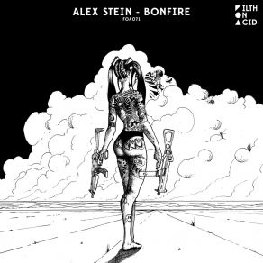 Download track Bonfire (Original Mix) Alex Stein