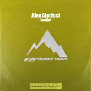 Download track Soulful (Original Mix) Alex Aloricci