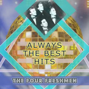 Download track We'll Be Together Again The Four Freshmen