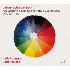 Download track Violin Sonata In G Major, BWV 1019a I. Adagio Leila Schayegh