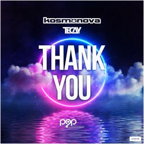 Download track Thank You (Kosmonova Extended Remix) Tecay