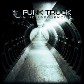 Download track Disarming Funk Truck