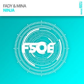 Download track Ninja (Original Mix) Fady And Mina