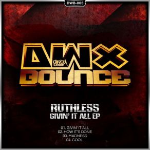 Download track How It'S Done DJ Ruthless