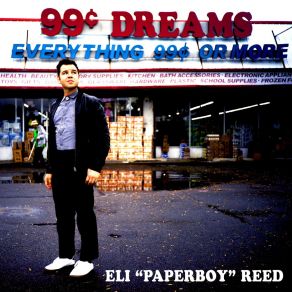 Download track 99 Cent Dreams Eli 