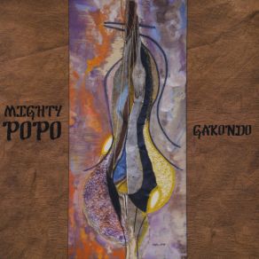 Download track Gakondo Mighty Popo