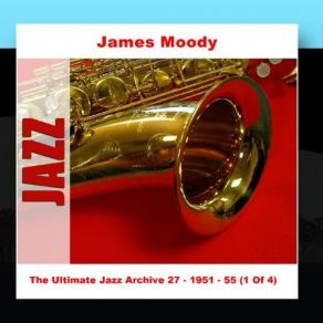 Download track Blue Walk James Moody