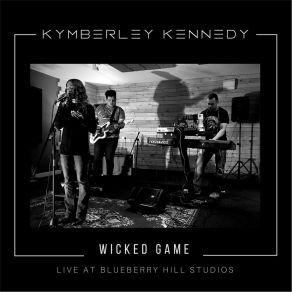 Download track Wicked Game Kymberley Kennedy