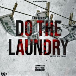 Download track Do The Laundry (Radio Edit) Halo Brown