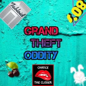 Download track Tabloid Chance The Closer