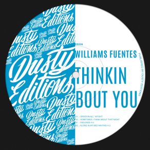 Download track Groovin All' Night Williams Fuentes