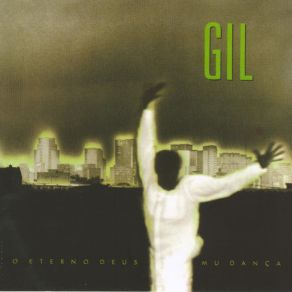 Download track O Eterno Deus Mu Dança (Club Version) Gilberto Gil