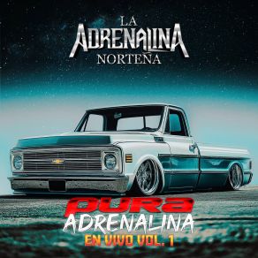 Download track Tal Vez (En Vivo) La Adrenalina Norteña