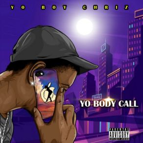 Download track Yo Body Call Yo Boy Chriz