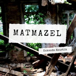 Download track Bir Heves (Akustik) Matmazel