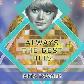 Download track The Boy Most Likely To Succeed Rita Pavone