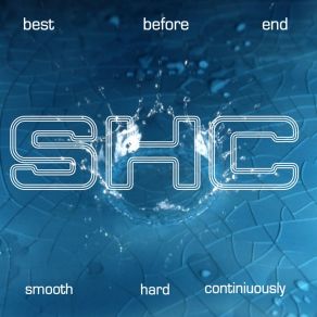 Download track SHC Best Before End Since 1988