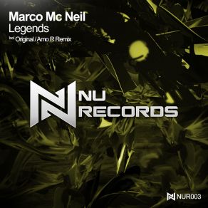 Download track Legends (Amo R Rmx) Marco Mc Neil