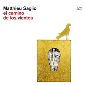 Download track Bolero Triste Matthieu SaglioVincent Peirani, Ricardo Esteve