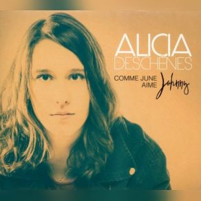 Download track Parce Que T'es Là Alicia Deschênes