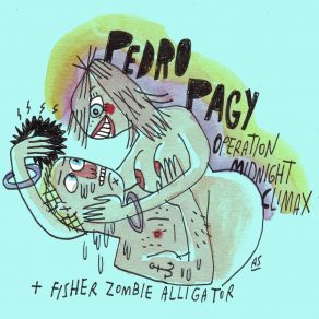 Download track Fisher Zombie Alligator Pedro Pagy