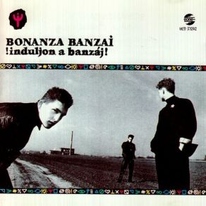 Download track A Félelem I Bonanza Banzai