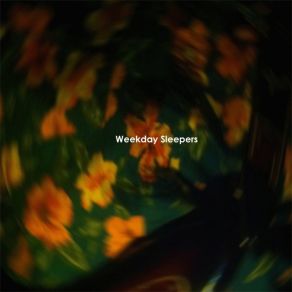 Download track Jesus And Venus Weekday Sleepers