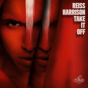 Download track Take It Off (Kid. A Club Mix) Reiss Harrison