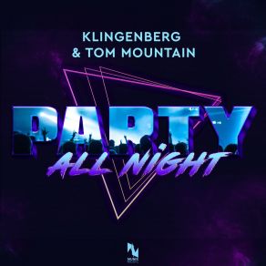 Download track Party All Night Tom Mountain